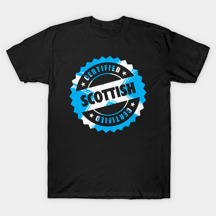 Certified Scottish Funny T-shirt, Hoodie, SweatShirt, Long Sleeve