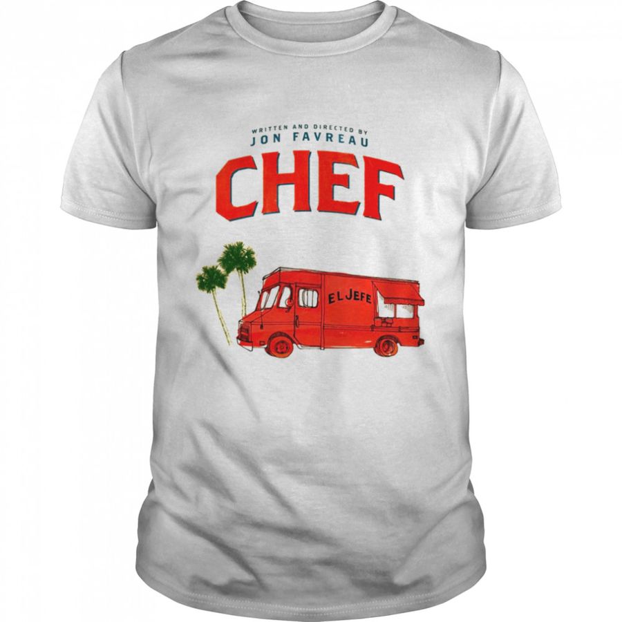 Chef Car Jon Favreau Shirt