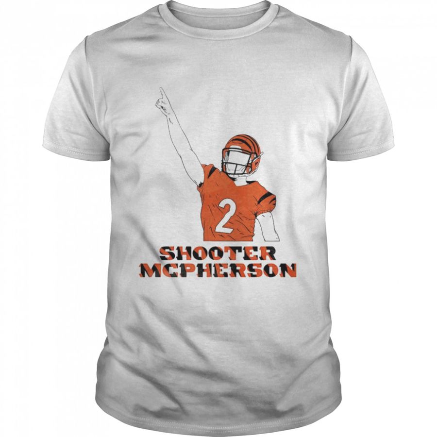 Cincinnati Bengals Shooter Mcpherson Shirt