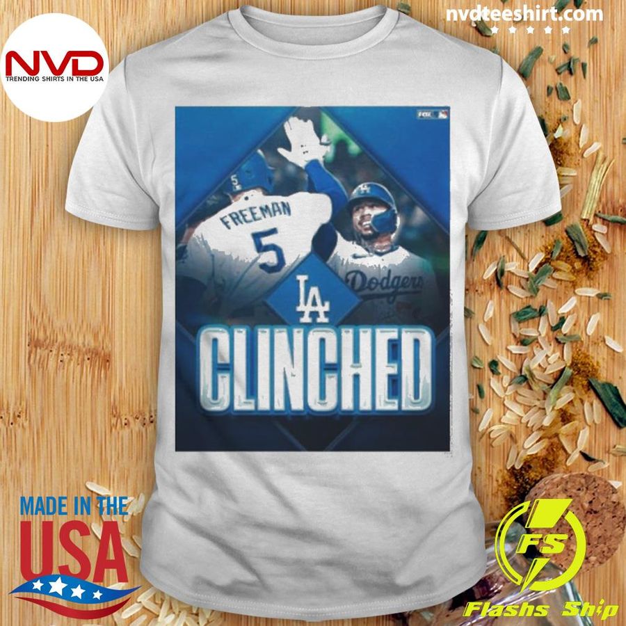 Clinched Los Angeles Dodgers 2022 Mlb Postseason Shirt