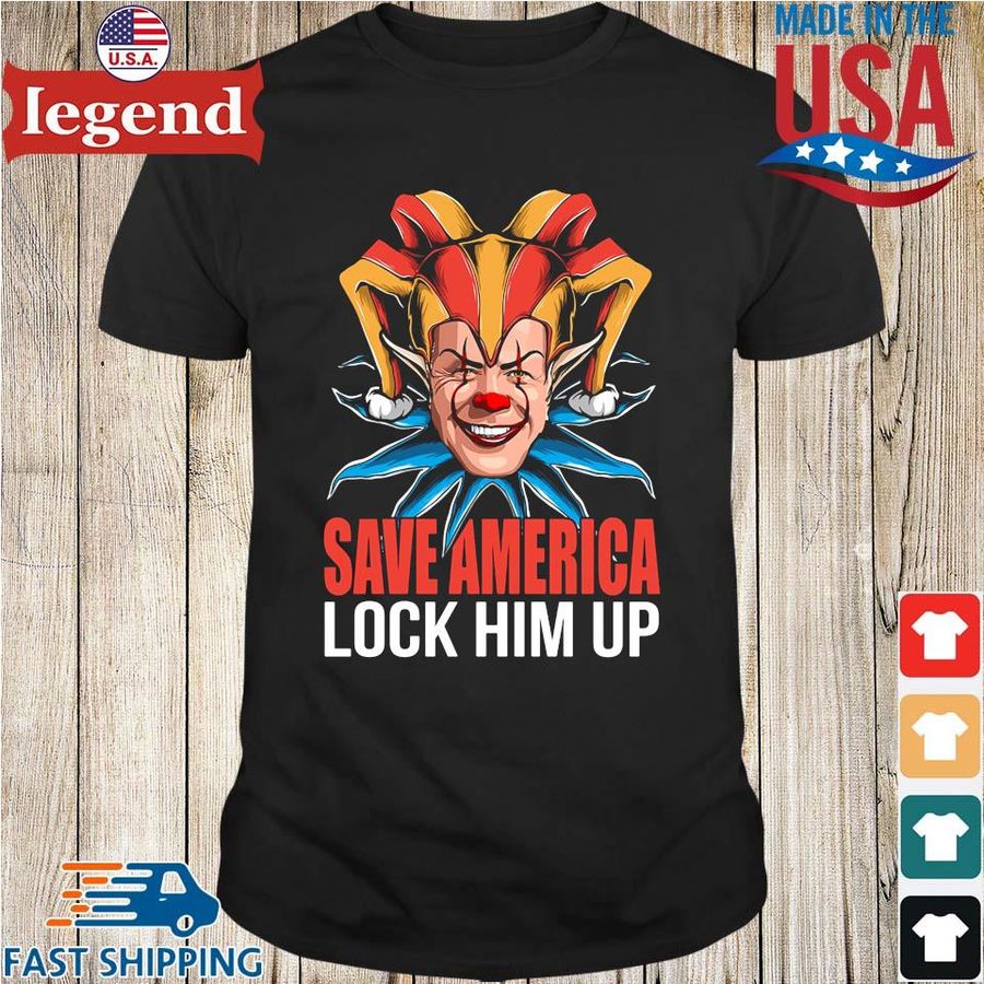 Clown Joe Biden Save America Lock Him Up Shirt