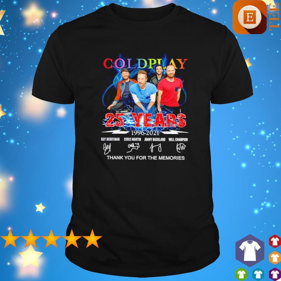 Coldplay 25 Years 1996 2021 Thank You For The Memories Signatures Shirt