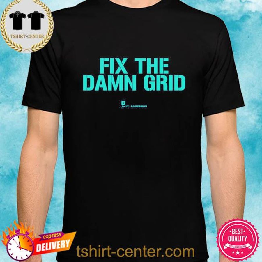 Collier For Texas Store Mike Collier Fix The Damn Grid Shirt
