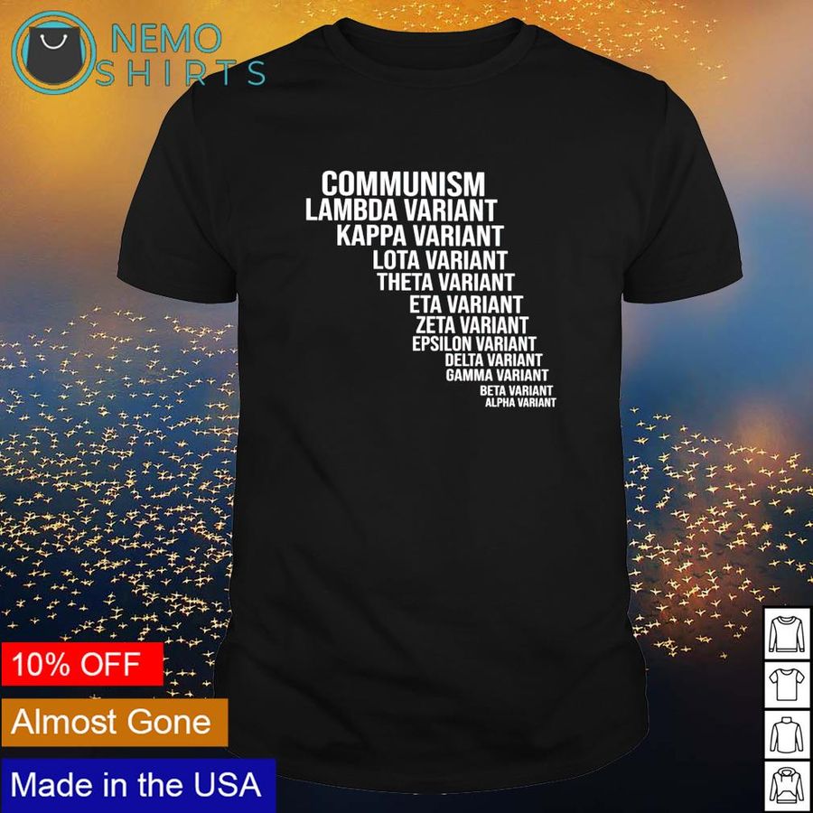 Communism lambda variant kappa variant lota variant shirt