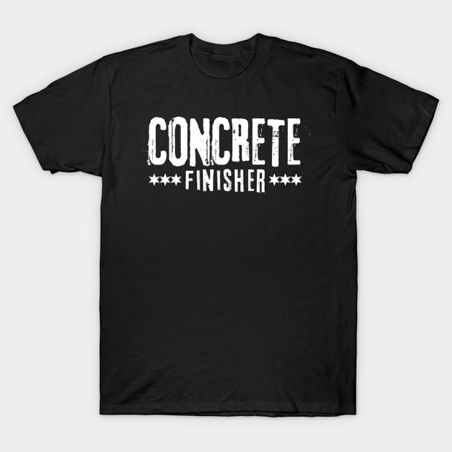 Concrete Finisher T-shirt, Hoodie, SweatShirt, Long Sleeve