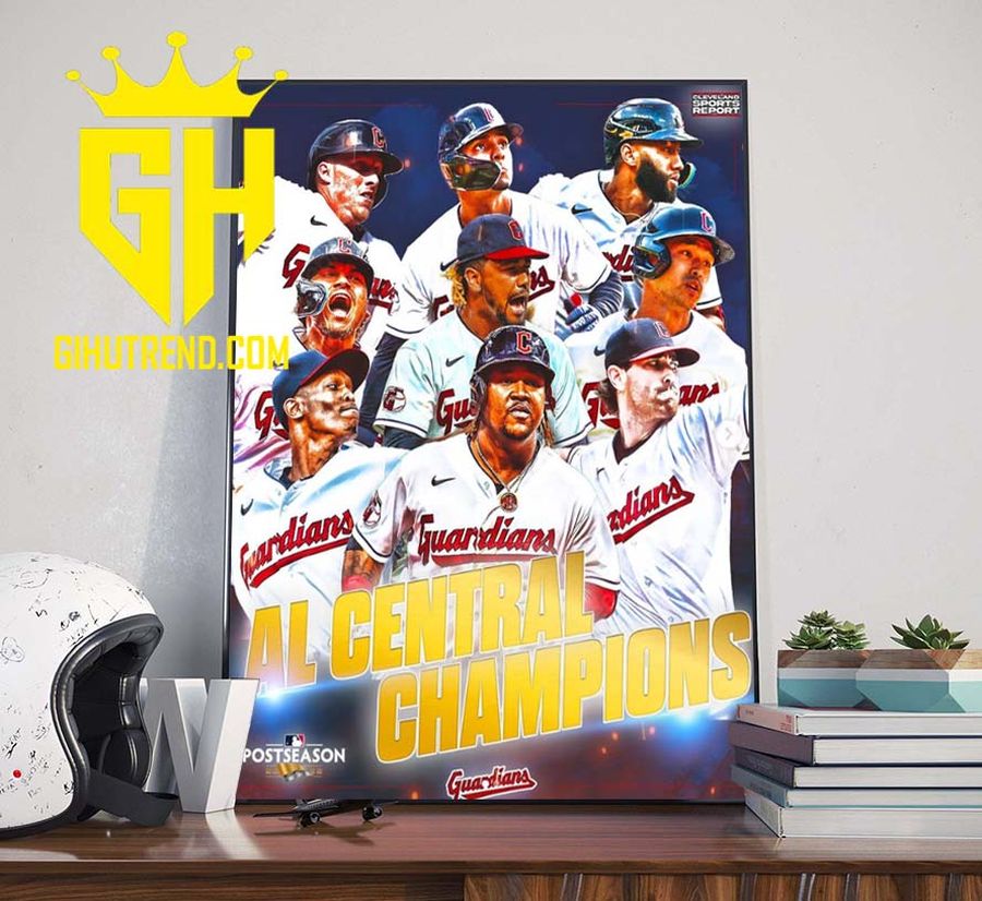 Congratulations Cleveland Guardians Champs 2022 AL Central Champions Poster Canvas