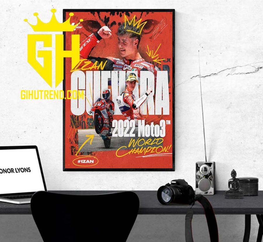 Congratulations Izan Guevara World Champion 2022 Moto 3 Poster Canvas