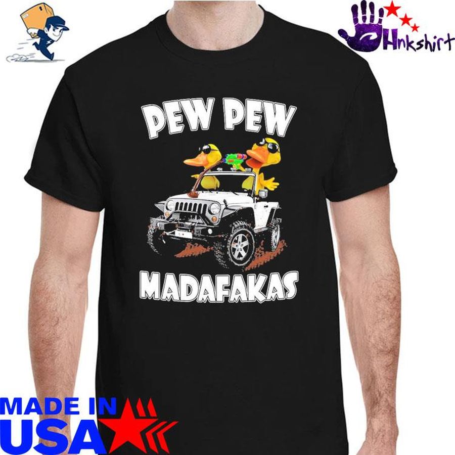 Cool Duck Tractor Pew Pew Madafakas shirt
