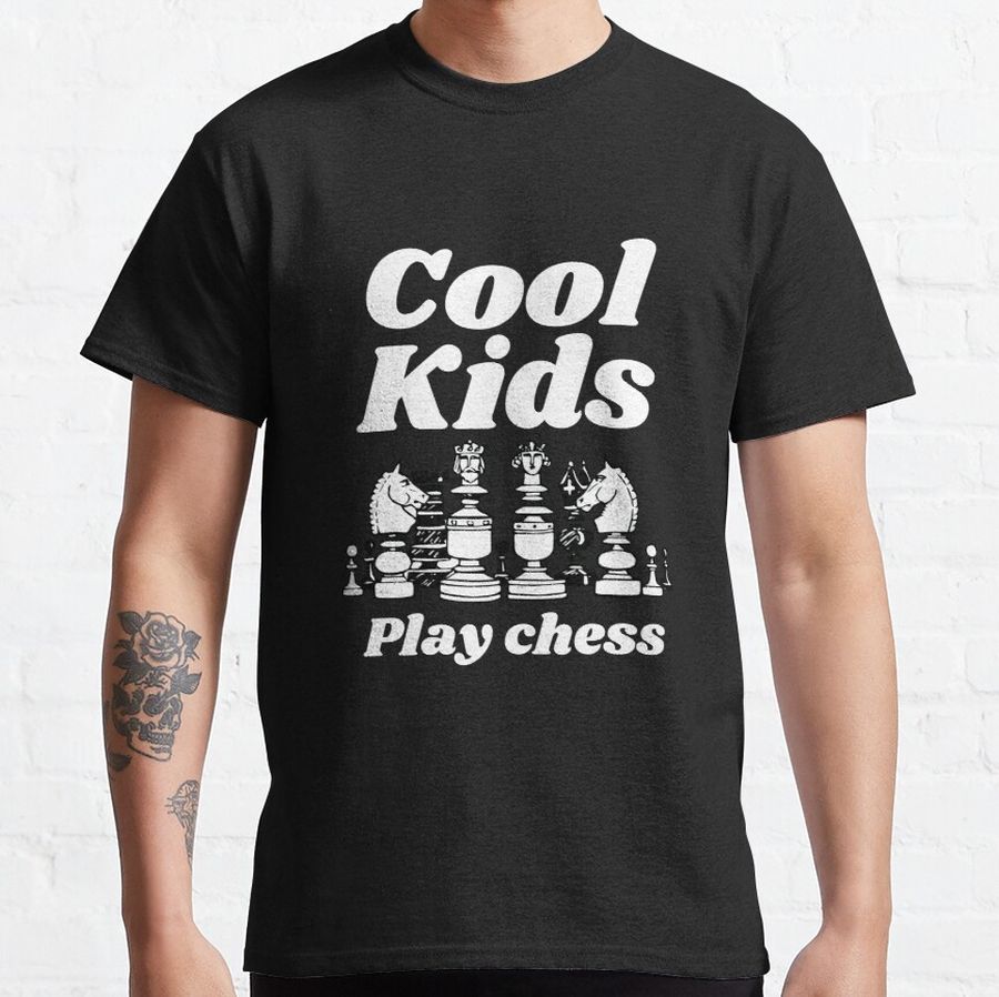 Cool kids play chess ,National chess day, play chess game Classic T-Shirt