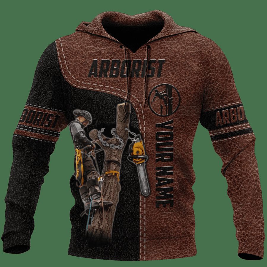 Custom name Arborist 3D hoodie shirt for men and women