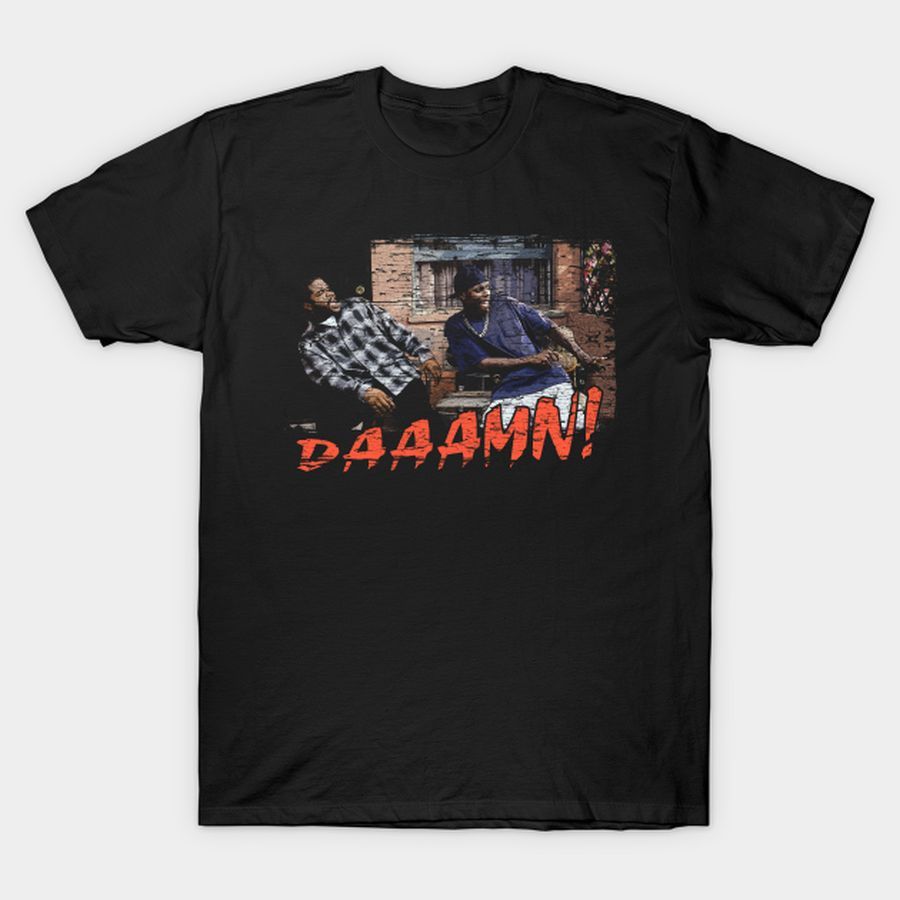 Daaamn! From FRIDAY   Weathered Board Distressed T Shirt, Hoodie, Sweatshirt, Long Sleeve