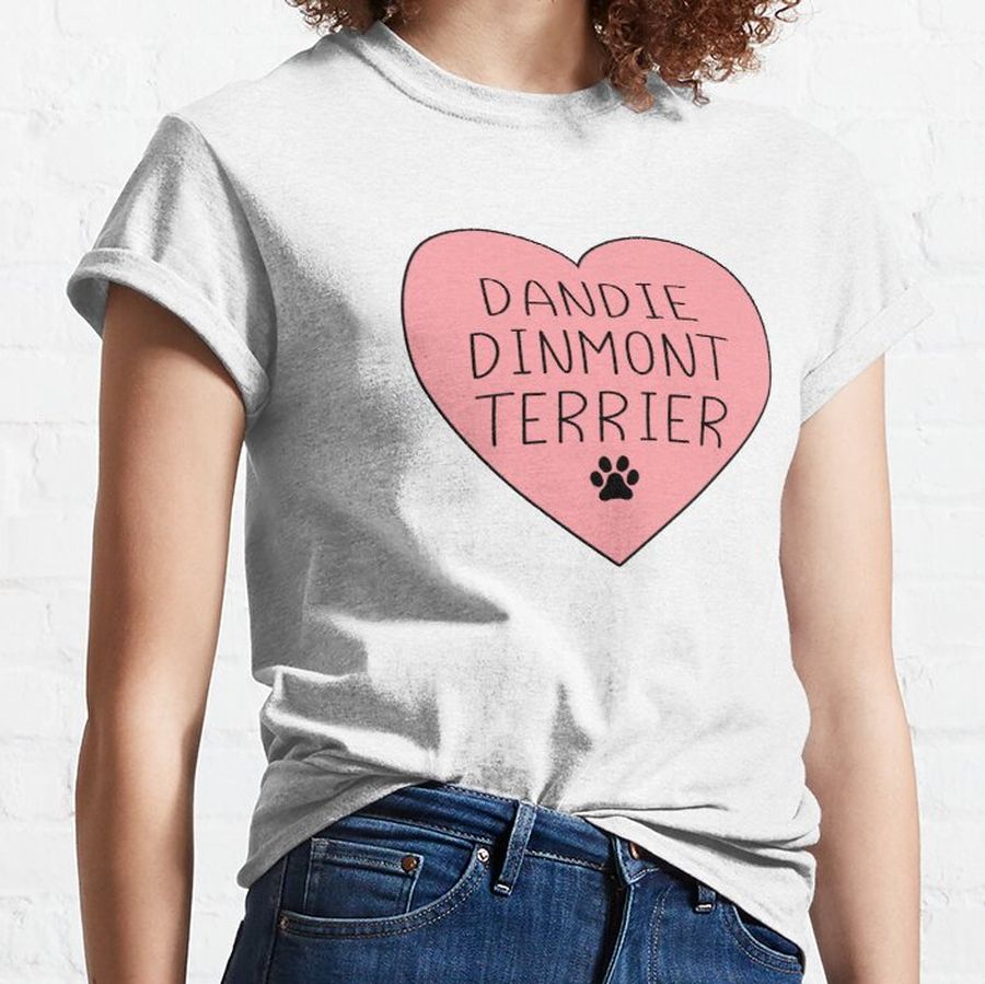 Dandie Dinmont Terrier dog , i love my dog Dandie Dinmont Terrier ,Dandie Dinmont Terrier dog  heart,i love Dandie Dinmont Terrier Classic T-Shirt