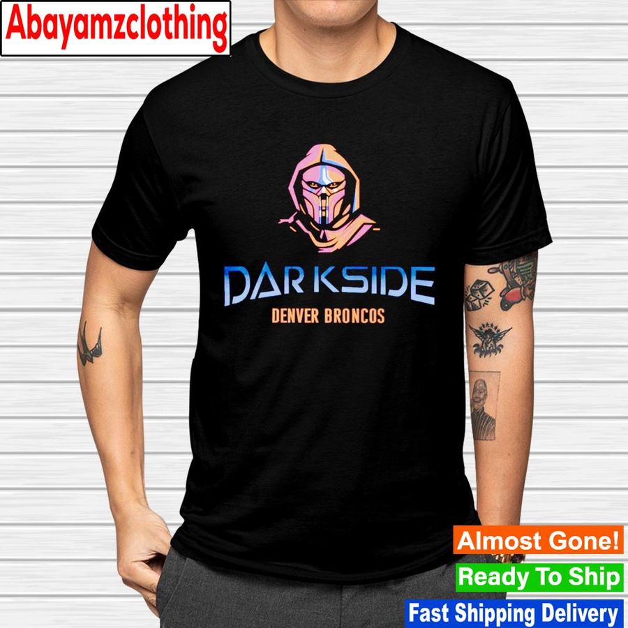 Dark Side Denver Broncos shirt