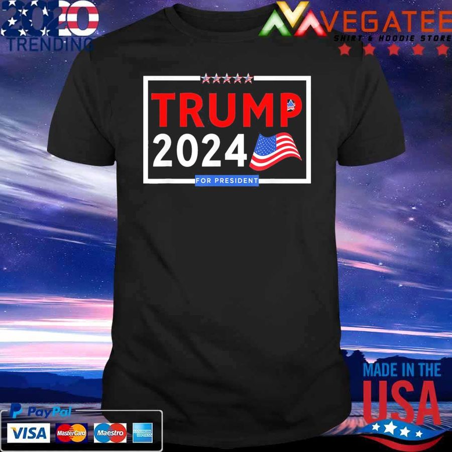 Donald Trump 2024 For President Usa Flag T Shirt