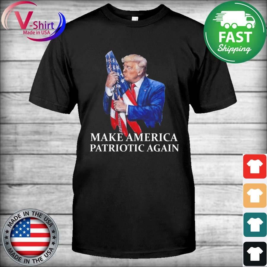 Donald Trump Make America Patriotic Again USA Flag Shirt