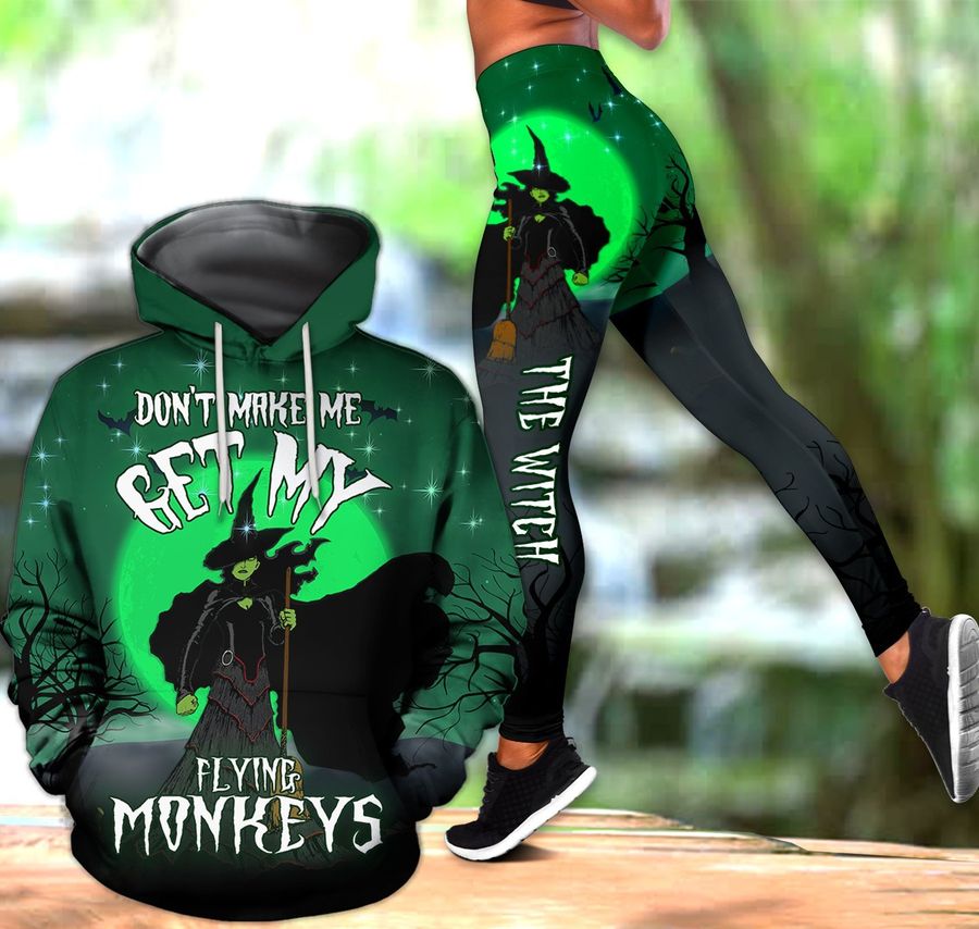 Don’t Make Me Get My Flying Monkeys Witch Combo Hoodie + Legging NTN09232002