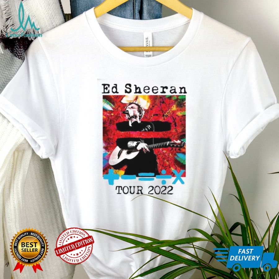 Ed Sheeran T Shirt Tour 2022, Merch Ed Sheeran 2022 Sweatshirt For Fans