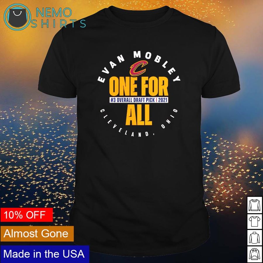 Evan Mobley Cleveland Cavaliers one for all #3 overall draft pick 2021 shirt