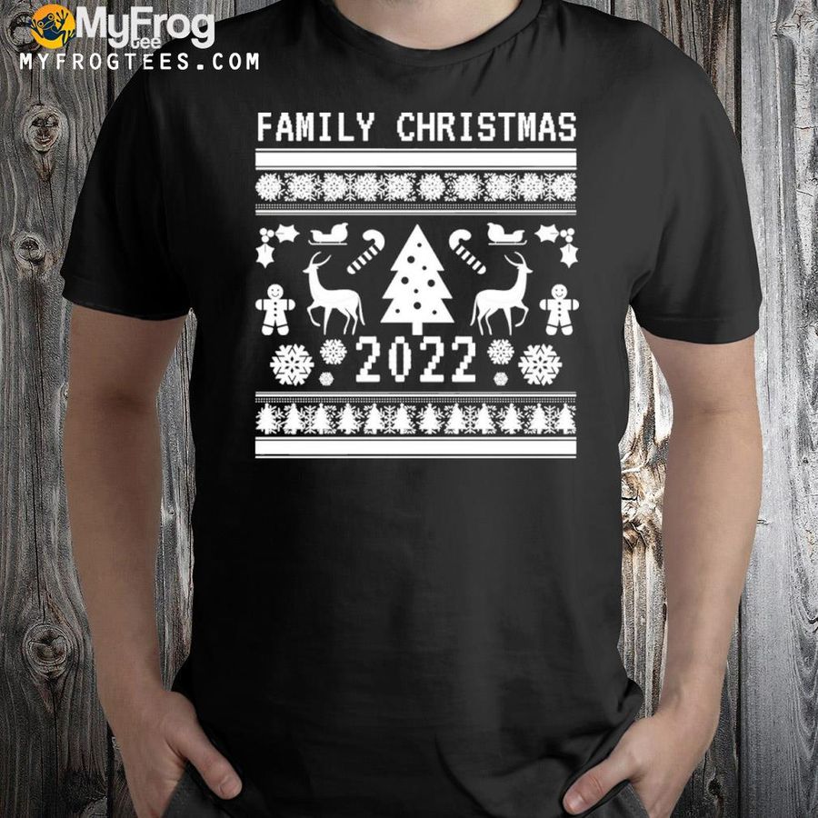 Family Christmas 2022 Matching Gift Family Christmas Shirt