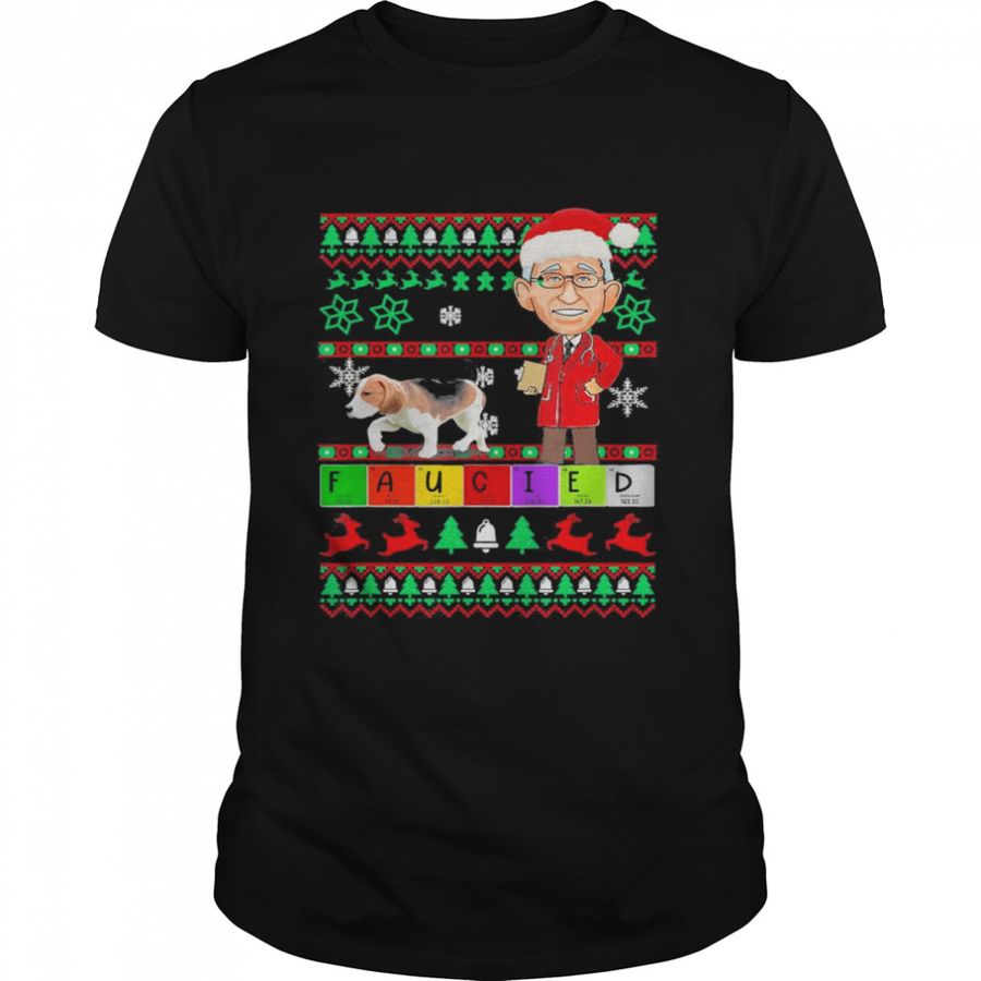 Fauci Lied Faucied Christmas Fauci Mandates Ugly Christmas T Shirt