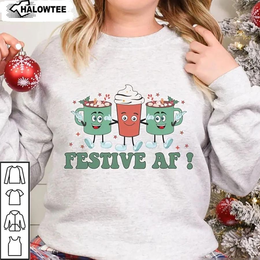 Festive Af Christmas Shirt Eggnog Graphic Unisex Gift For Your Family