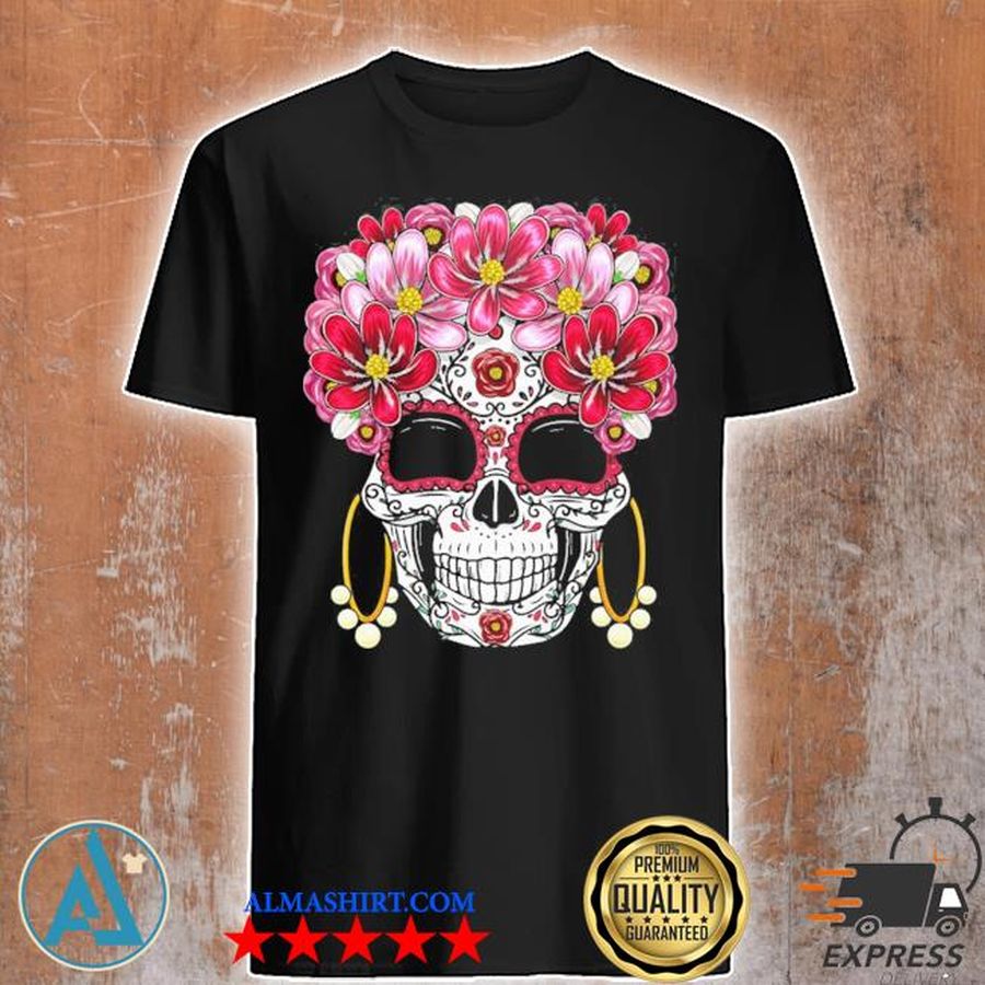 Floral sugar skull day of the dead dia de muertos gift 2021 shirt