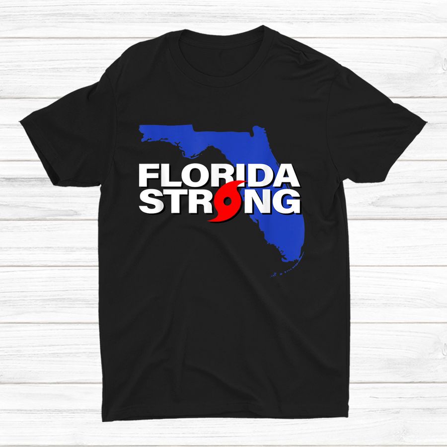 Florida Strong Shirt