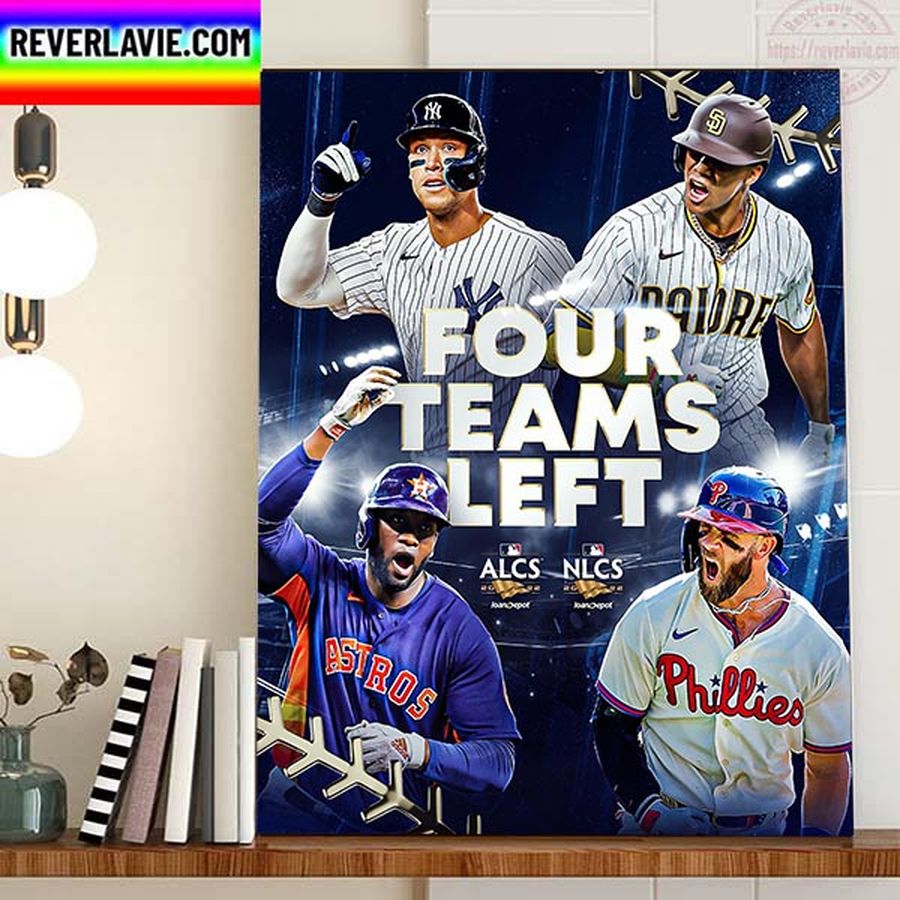 Four Teams In World Series Champion 2022 MLB Postseason Home Decor Poster Canvas