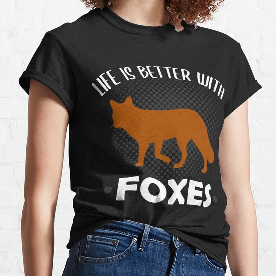 Fox Forest Animal Lovers Quote Gift Classic T-Shirt