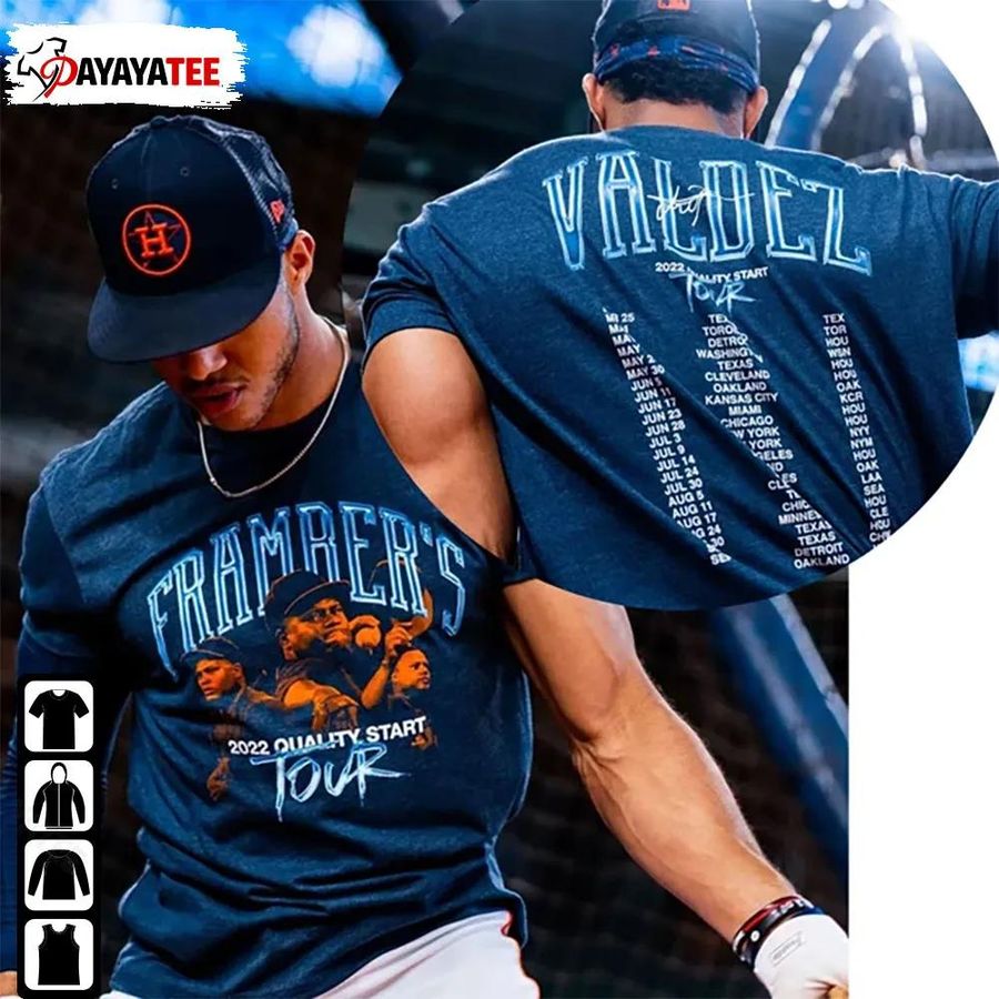 The Framber Valdez 2022 Shirt Quality Start Tour Astros Baseball