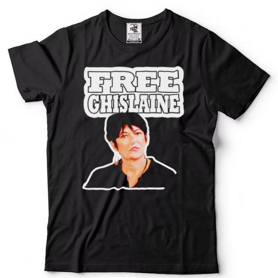 Free Ghislaine Maxwell Meme Shirt