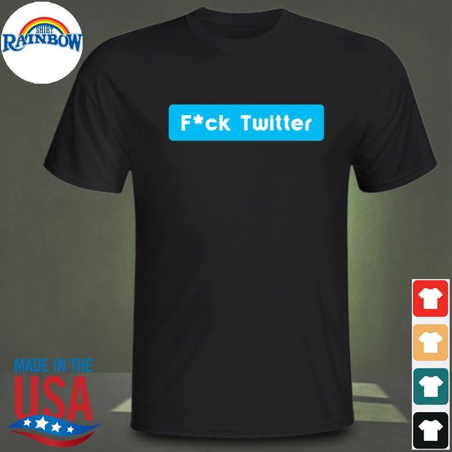 Fuck twitter tucker carlson shirt