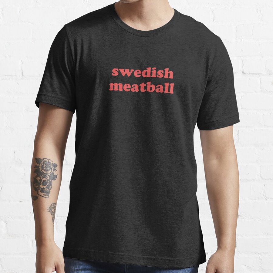 Funny Sweden - Swedish Meatballs Essential T-Shirt