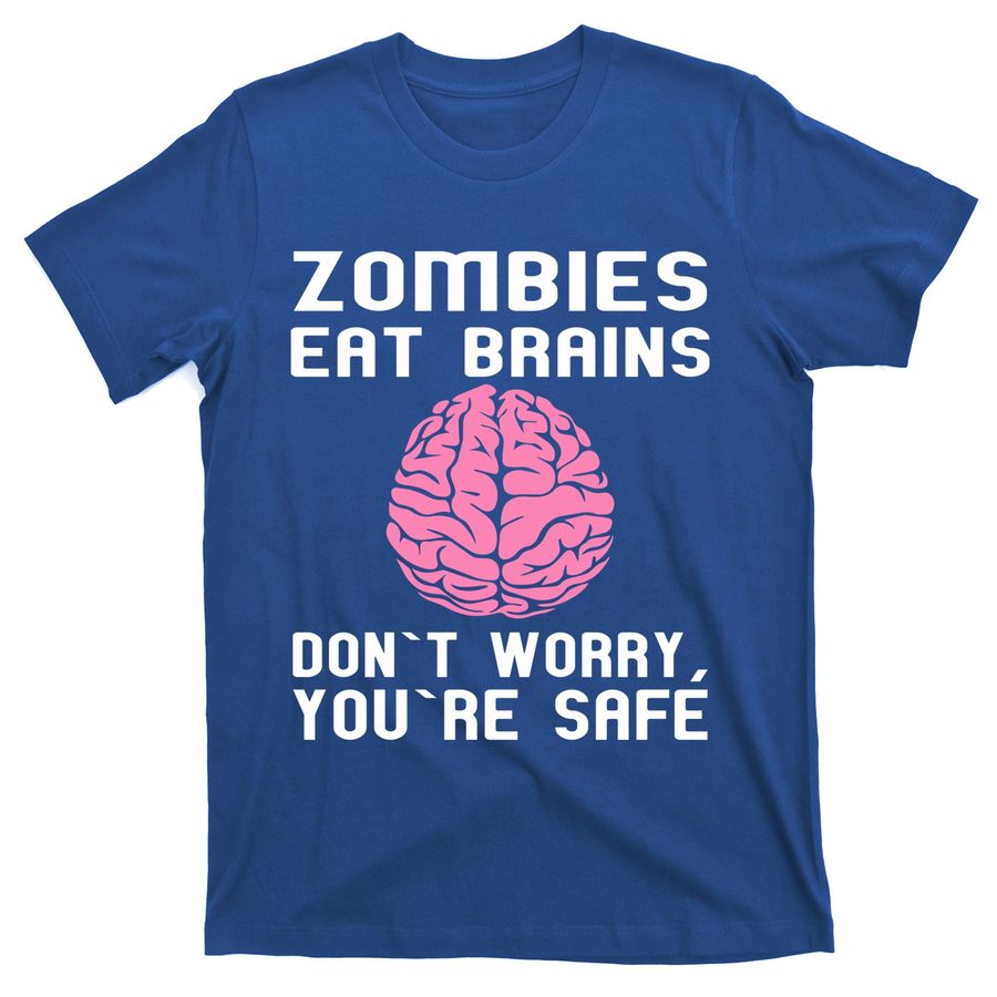 Funny Zombie Lovers Zombies Eat Brains Sarcastic Halloween Gift T-Shirts