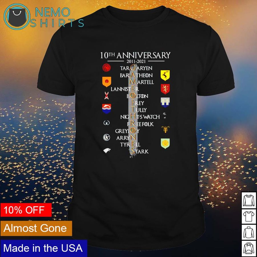 Game of Thrones 10th Anniversary 2011 2021 characters shirt