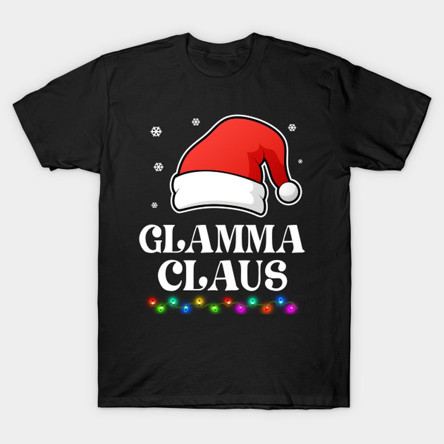 Glamma Claus Christmas Funny Family Matching Pajamas T-shirt, Hoodie, SweatShirt, Long Sleeve
