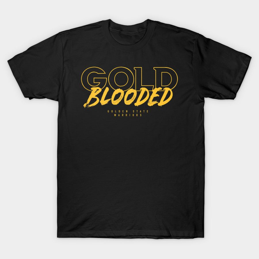 Gold Blooded T Shirt, Hoodie, Sweatshirt, Long Sleeve