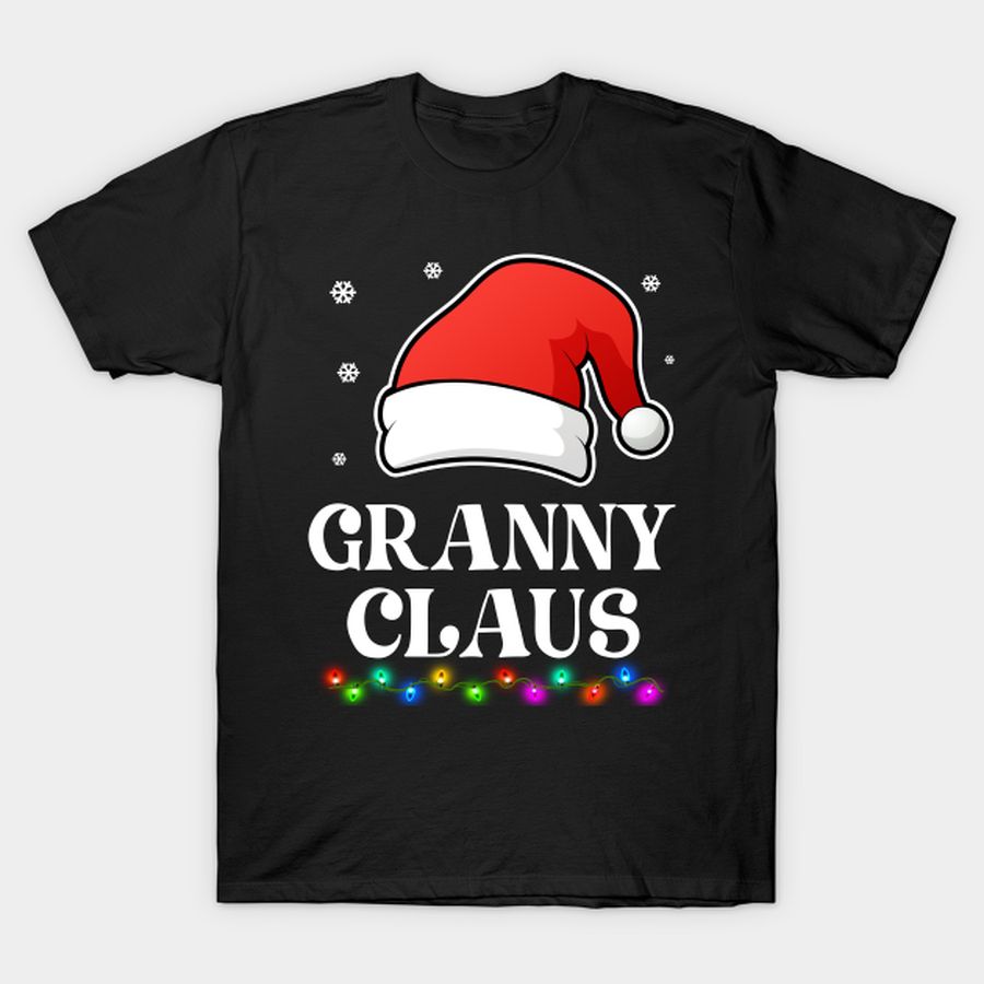 Granny Claus Christmas Funny Family Matching Pajamas T-shirt, Hoodie, SweatShirt, Long Sleeve