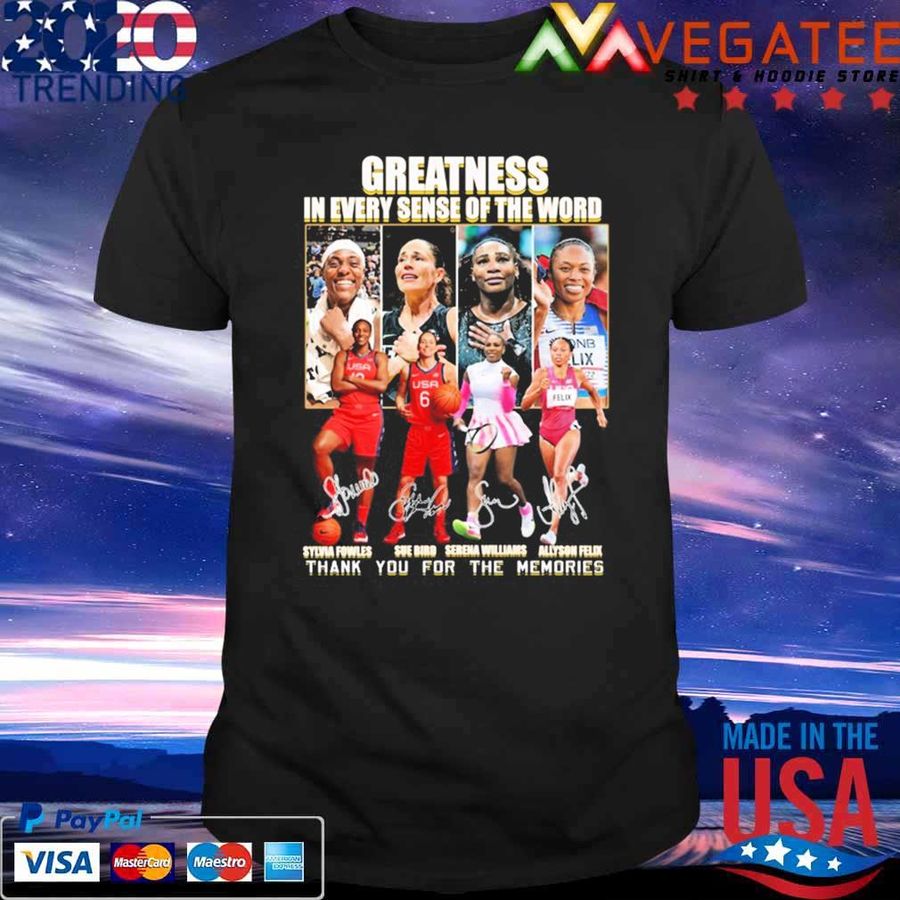 Greatness In Every Sense Of The World Thank You For The Memories Signatures Shirt