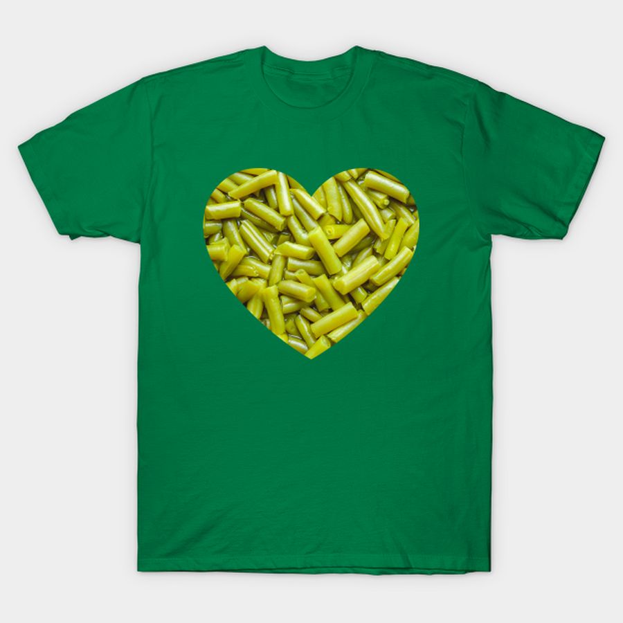 Green Beans Food Photograph Heart T-shirt, Hoodie, SweatShirt, Long Sleeve