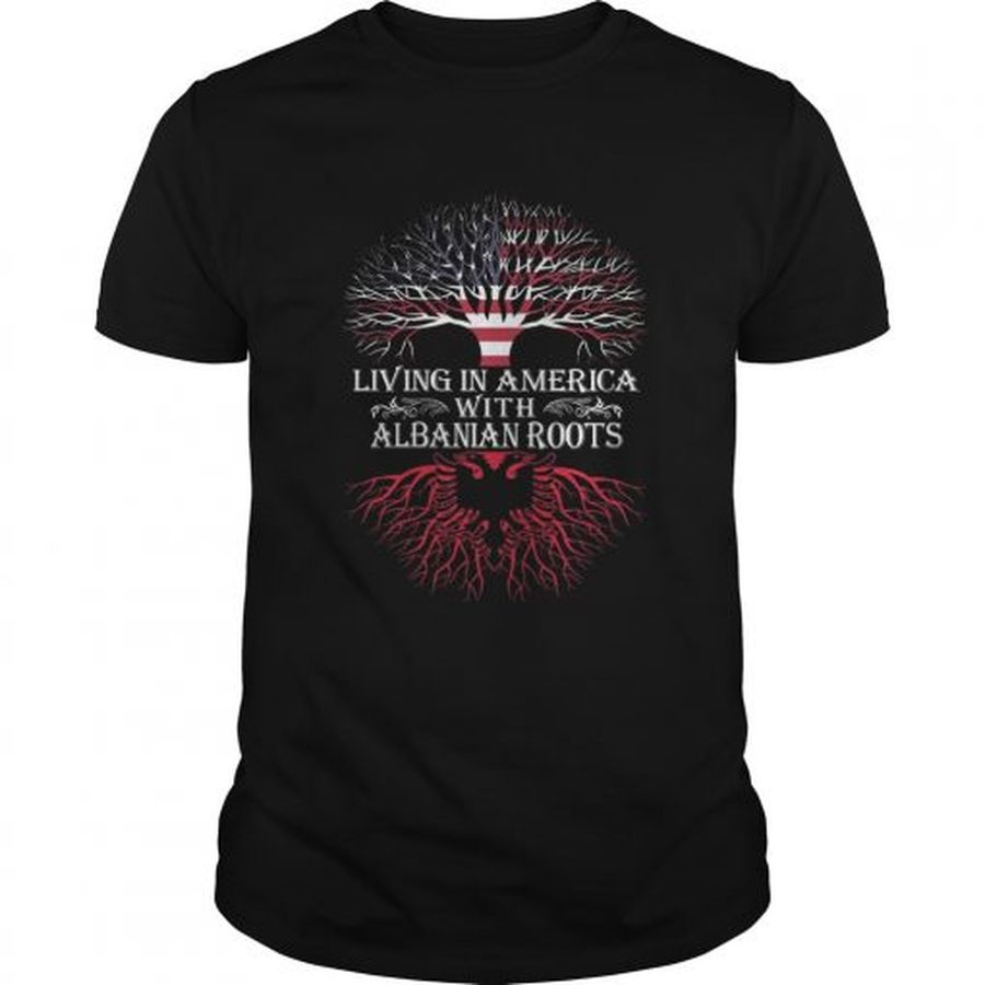Guys Living In America With Albanian Roots Shirt
