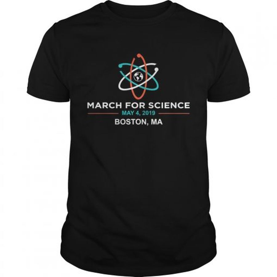 Guys March for Science 2019 Boston MA shirt