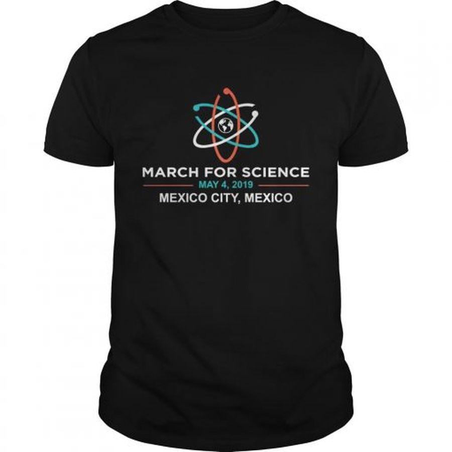 Guys March for Science 2019 Mexico City shirt
