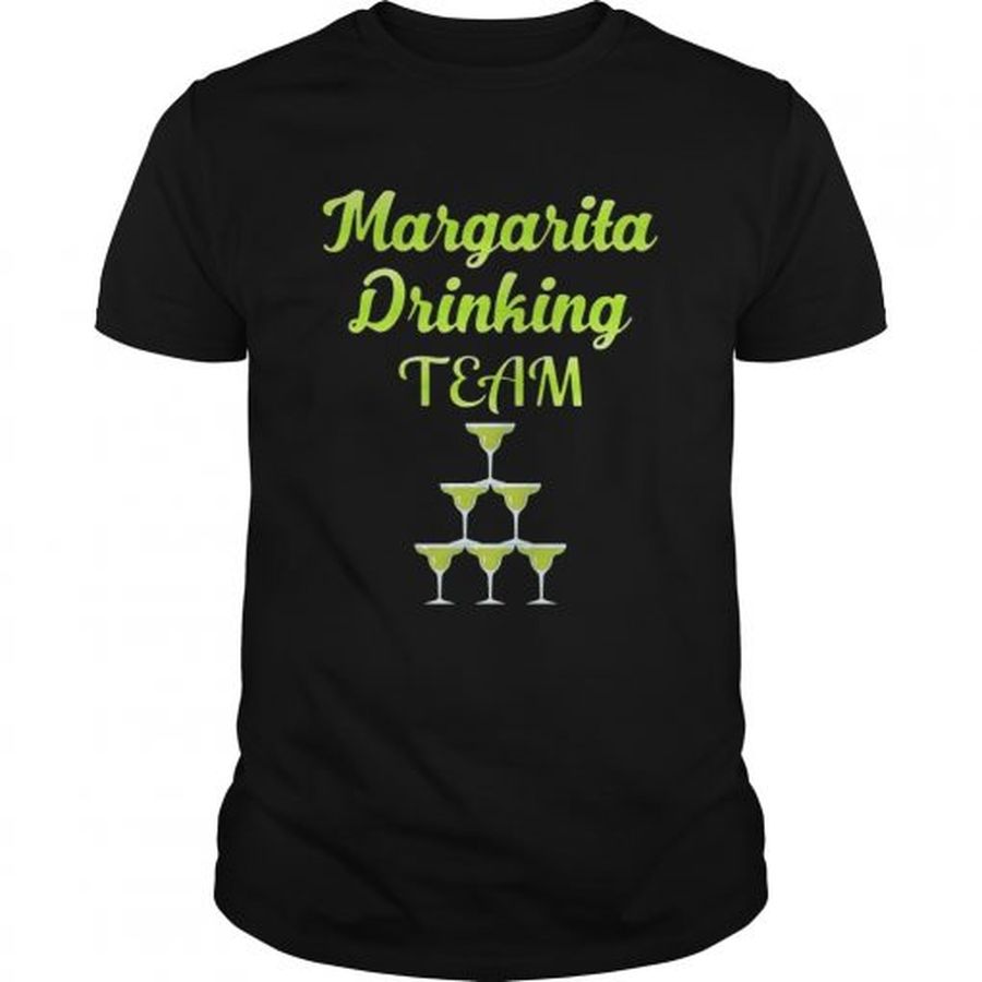 Guys Margarita drinking team men women tshirt