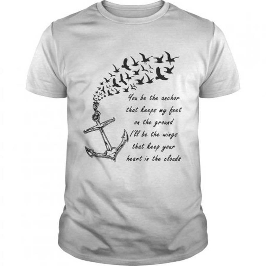 Guys Mayday Parade songs you be the anchor that keeps my feet on the ground shirt