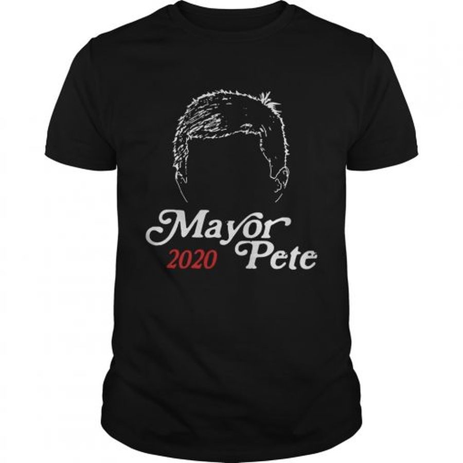Guys Mayor Pete Buttigieg for President 2020 Funny Hair shirt