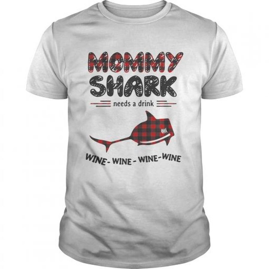 Guys Mommy shark needs a drink wine wine wine wine shirt