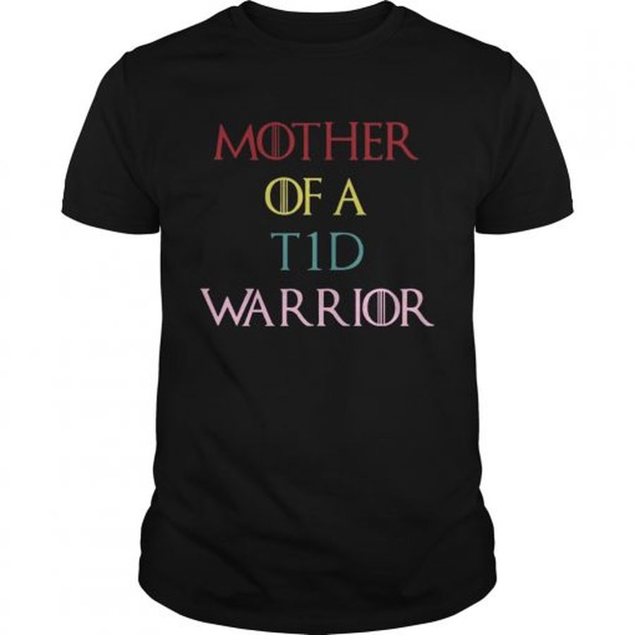 Guys Mother Of a T1D warrior Type 1 Diabetes GoT Tshirt