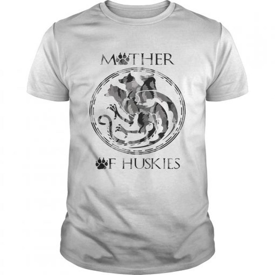 Guys Mother of Huskies Game of Thrones shirt