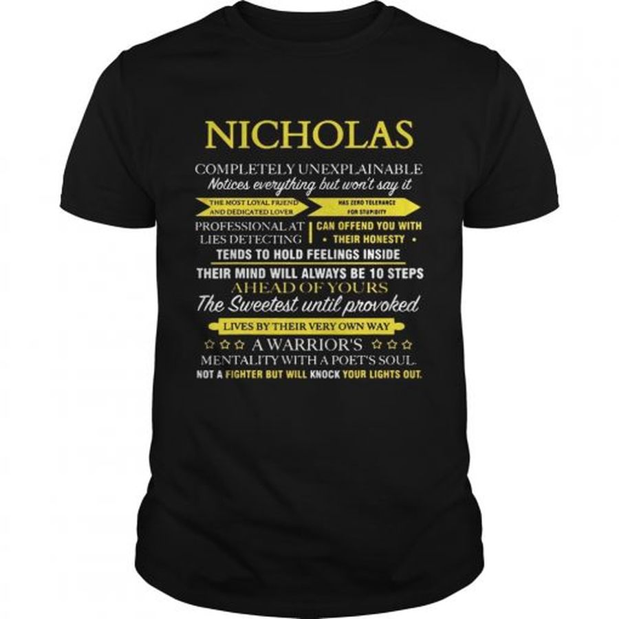 Guys Nicholas completely unexplainable shirt